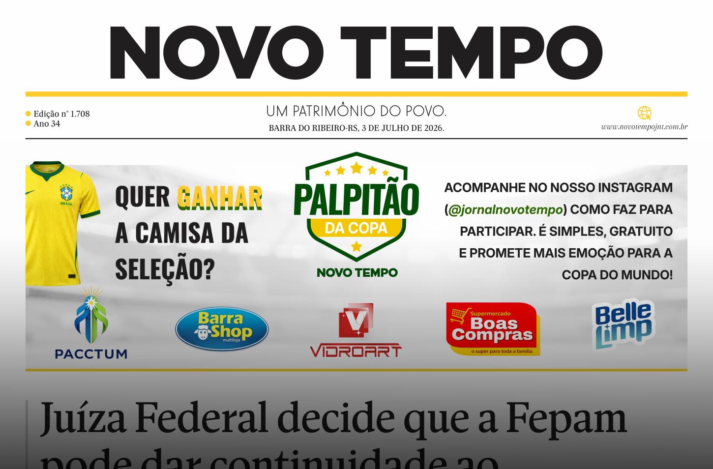 CLIQUE PARA LER A EDIÇÃO DE 3 DE JULHO